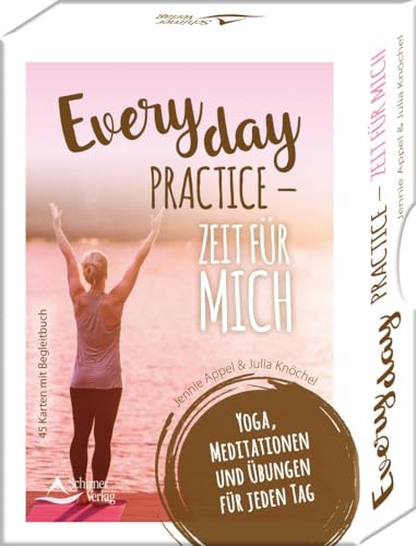 Everyday Practice – Zeit für mich: Yoga, Meditationen und Übungen für jeden Tag - 45 Karten mit Begleitbuch von Schirner Verlag